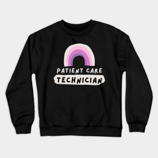 patient care technician Crewneck Sweatshirt